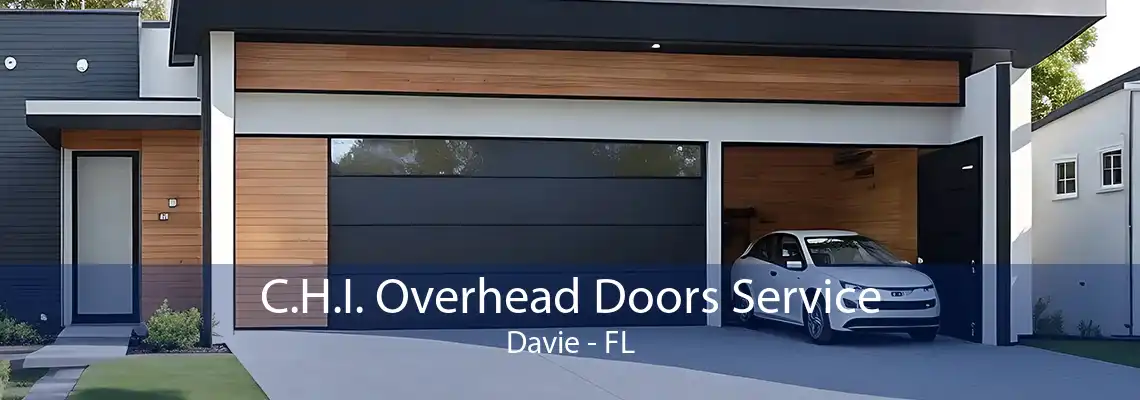 C.H.I. Overhead Doors Service Davie - FL