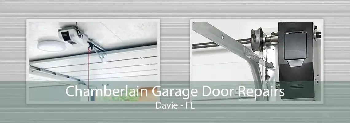 Chamberlain Garage Door Repairs Davie - FL