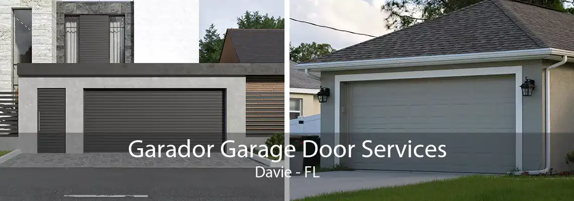 Garador Garage Door Services Davie - FL