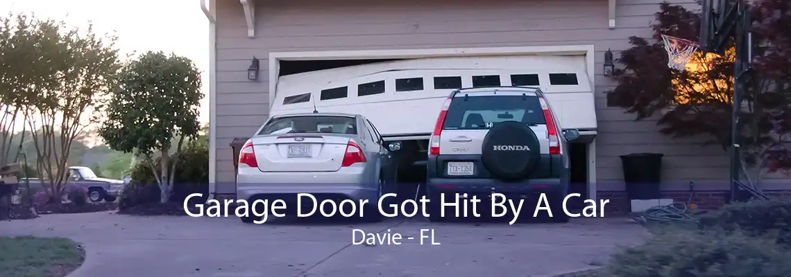 Garage Door Got Hit By A Car Davie - FL