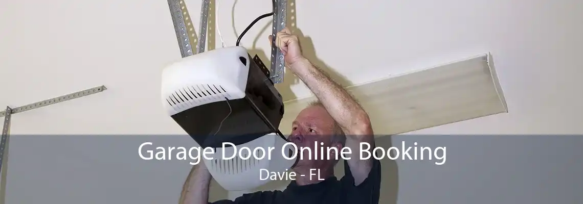 Garage Door Online Booking Davie - FL