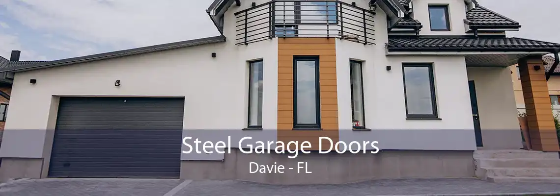 Steel Garage Doors Davie - FL